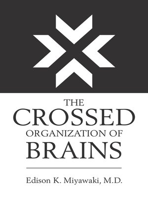 cover image of The Crossed Organization of Brains